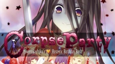 Featured Corpse Party Sweet Sachikos Hysteric Birthday Bash Free Download