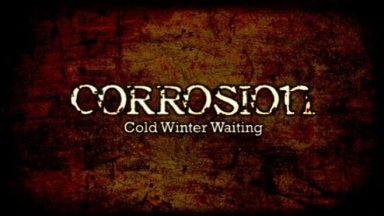 Featured Corrosion Cold Winter Waiting Enhanced Edition Free Download