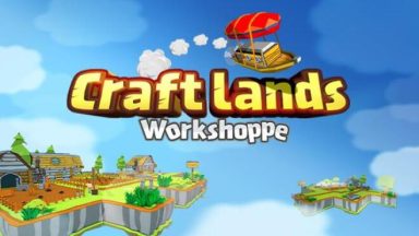 Featured Craftlands Workshoppe The Funny Indie Capitalist RPG Trading Adventure Game Free Download