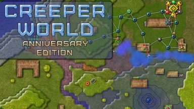 Featured Creeper World Anniversary Edition Free Download