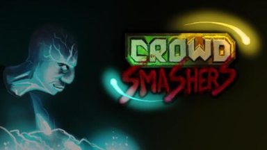 Featured Crowd Smashers Free Download