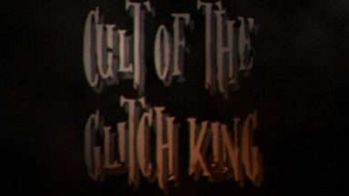 Featured Cult of the Glitch King Free Download