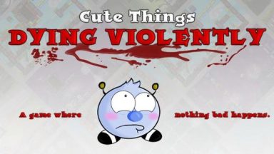 Featured Cute Things Dying Violently Free Download