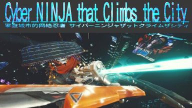 Featured Cyber NINJA that Climbs the City Free Download