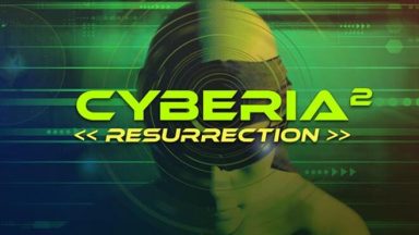 Featured Cyberia 2 Resurrection Free Download