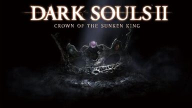 Featured DARK SOULS II Crown of the Sunken King Free Download