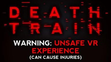 Featured DEATH TRAIN Warning Unsafe VR Experience Free Download