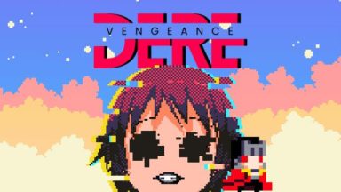 Featured DERE Vengeance Free Download