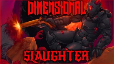 Featured DIMENSIONAL SLAUGHTER Free Download