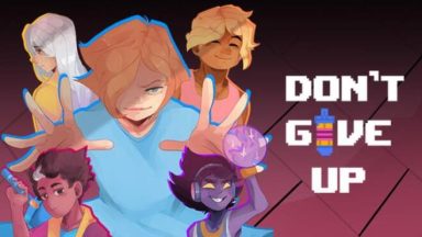 Featured DONT GIVE UP A Cynical Tale Free Download