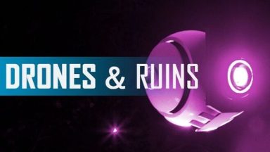 Featured DRONES AND RUINS Free Download