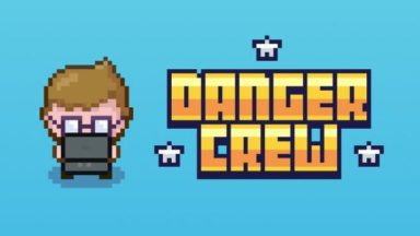 Featured Danger Crew Free Download