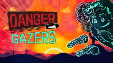 Featured Danger Gazers Free Download