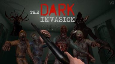 Featured Dark Invasion VR Free Download