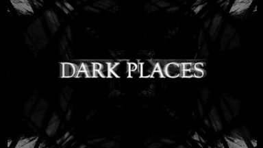 Featured Dark Places Free Download