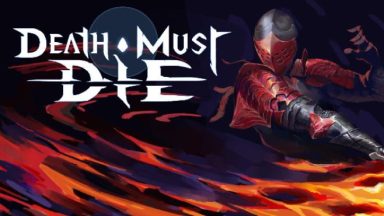 Featured Death Must Die Free Download