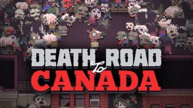 Featured Death Road to Canada Free Download