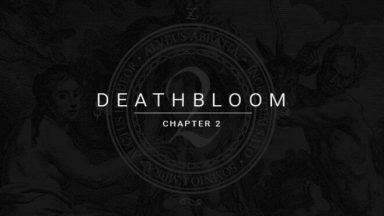 Featured Deathbloom Chapter 2 Free Download