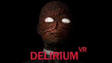 Featured Delirium VR Free Download