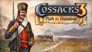 Featured Deluxe Content Cossacks 3 Path to Grandeur Free Download