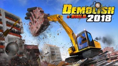 Featured Demolish amp Build 2018 Free Download