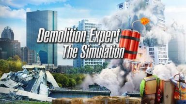 Featured Demolition Expert The Simulation Free Download