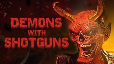 Featured Demons with Shotguns Free Download