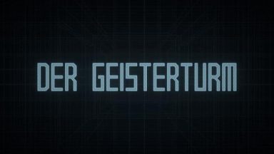 Featured Der Geisterturm The Ghost Tower Free Download