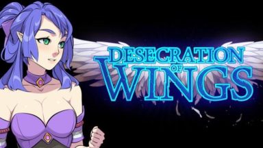 Featured Desecration of Wings Free Download