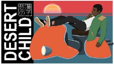 Featured Desert Child Free Download