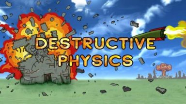 Featured Destructive physics destruction simulator Free Download