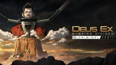 Featured Deus Ex Mankind Divided DLC A Criminal Free Download