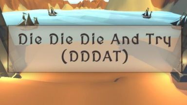 Featured Die Die Die And Try Free Download