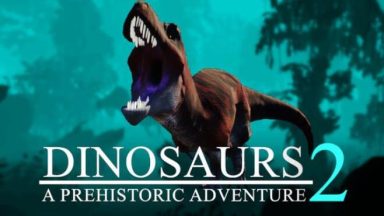 Featured Dinosaurs A Prehistoric Adventure 2 Free Download