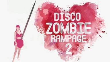 Featured Disco Zombie Rampage 2with dj Trump Free Download