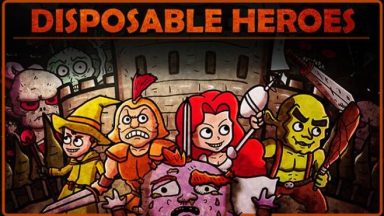 Featured Disposable Heroes Free Download