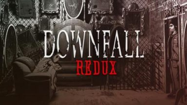Featured Downfall Redux Free Download