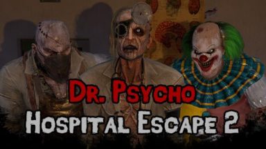 Featured Dr Psycho Hospital Escape 2 Free Download