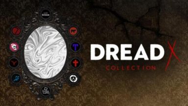 Featured Dread X Collection Free Download