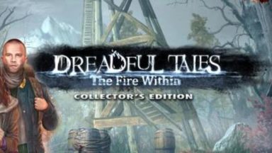 Featured Dreadful Tales The Fire Within Collectors Edition Free Download