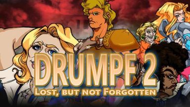 Featured Drumpf 2 Lost But Not Forgotten Free Download
