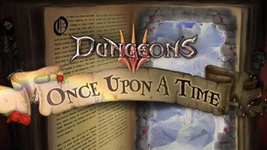 Featured Dungeons 3 Once Upon A Time Free Download 1