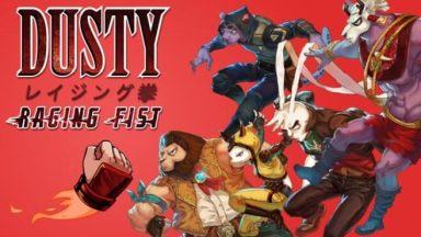 Featured Dusty Raging Fist Free Download