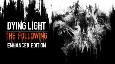 Featured Dying Light Enhanced Edition Free Download