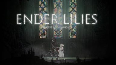 Featured ENDER LILIES Quietus of the Knights Free Download
