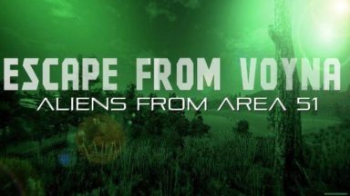 Featured ESCAPE FROM VOYNA ALIENS FROM ARENA 51 Free Download