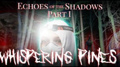 Featured Echoes Of The Shadows I Whispering Pines Free Download