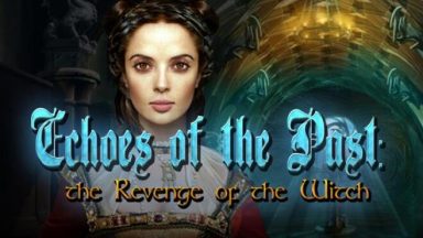 Featured Echoes of the Past The Revenge of the Witch Collectors Edition Free Download