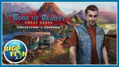 Featured Edge of Reality Great Deeds Collectors Edition Free Download