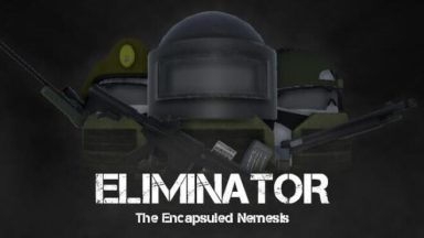 Featured Eliminator The Encapsuled Nemesis Free Download